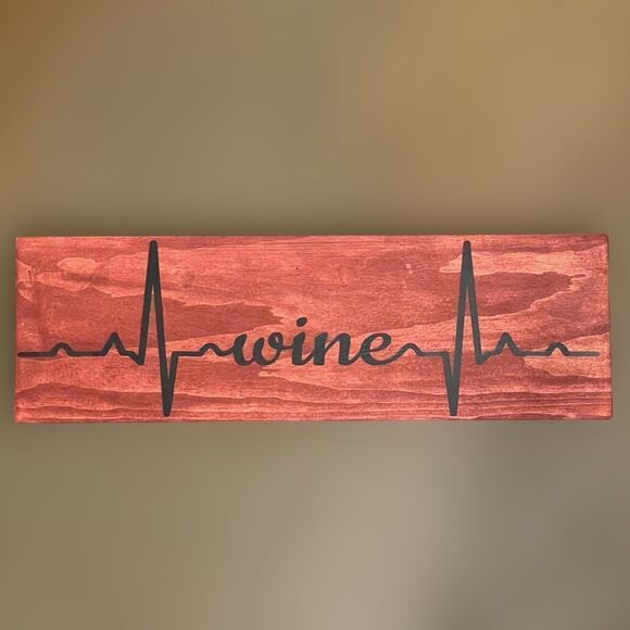 Wine Heartbeat Wooden Home Decor Stained Red Wood with Black Lettering - Picture 5 of 11